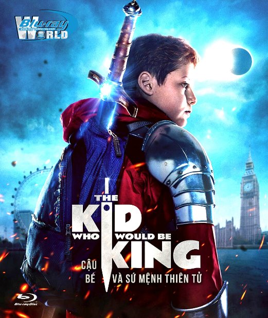 B3946. The Kid Who Would Be King 2019 - Cậu Bé và Sứ Mệnh Đế Vương 2D25G (DTS-HD MA 7.1) 